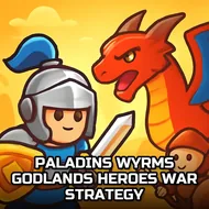 Paladins Wyrms Godlands Heroes－war Strategy - Knight Quest game